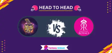 KOL vs RAJ Head to Head Record in IPL - KKR vs RR Stats, Most Runs & Wickets