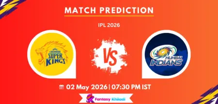 CHE vs MUM Match Prediction: Who Will Win Today’s IPL 2026 Match Between Chennai Super Kings and Mumbai Indians?