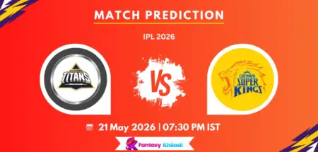 GUJ vs CHE Match Prediction: Who Will Win Today’s IPL 2026 Clash Between Gujarat Titans and Chennai Super Kings?