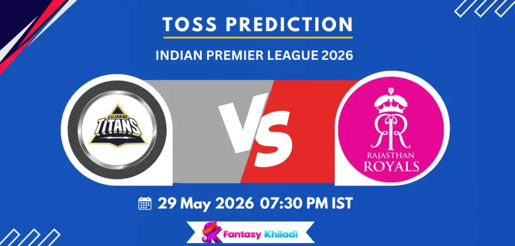 GT vs RR Toss Prediction Today Match Qualifier 2, IPL 2026- Who will win today toss?