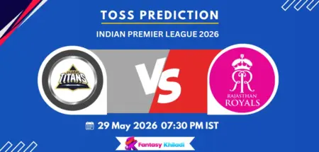 GT vs RR Toss Prediction Today Match Qualifier 2, IPL 2026- Who will win today toss?