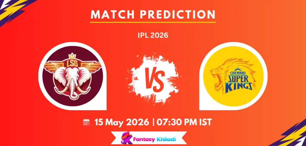 LKN vs CHE Match Prediction: Who Will Win Today’s IPL 2026 Clash Between Lucknow Super Giants and Chennai Super Kings? LKN vs CHE Match Prediction: Who Will Win Today’s IPL 2026 Clash Between Lucknow Super Giants and Chennai Super Kings?