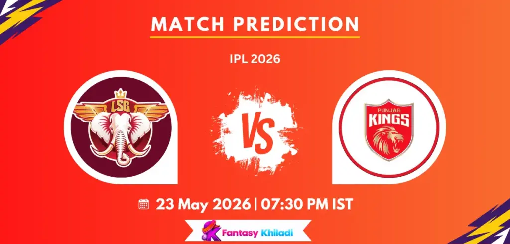 LKN vs PUN Match Prediction: Who Will Win Today’s IPL 2026 Clash Between Lucknow Super Giants and Punjab Kings?