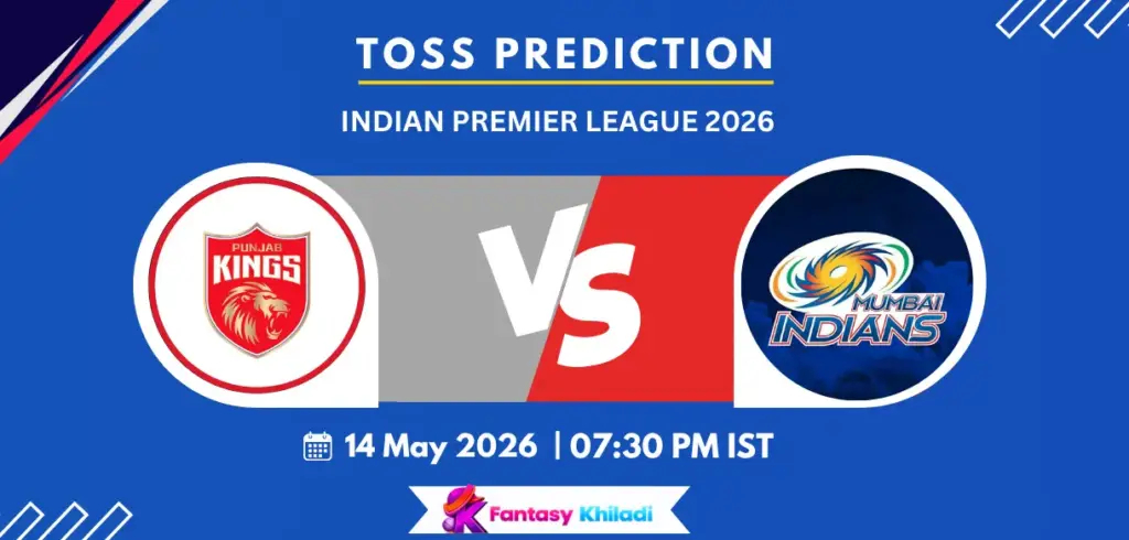 PBKS vs MI Toss Prediction Today Match 58, IPL 2026- Who will win today toss?