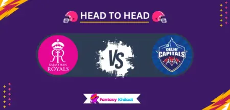 RAJ vs DEL Head to Head Record in IPL - RR vs DC Stats, Runs & Wickets