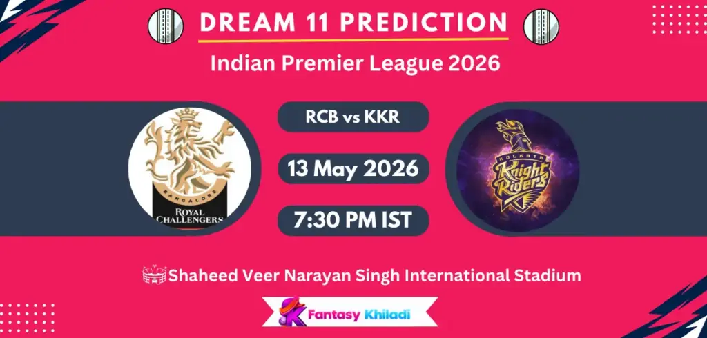 RCB vs KKR Dream11 Prediction Today Match 57, Fantasy Cricket Tips, Playing XI, Captain & Vice-Captain Choices – IPL 2026 RCB vs KKR Dream11 Prediction Today Match 57, Fantasy Cricket Tips, Playing XI, Captain & Vice-Captain Choices – IPL 2026