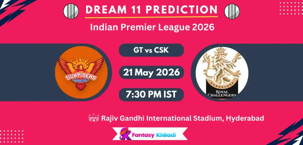 SRH vs RCB Dream11 Prediction Today Match 67, Fantasy Cricket Tips, Playing XI, Captain & Vice-Captain Choices - IPL 2026