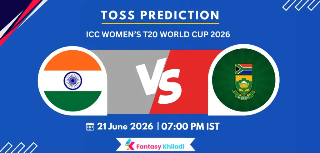 IND-W vs SA-W 18th , ICC Women’s T20 World Cup 2026 - Who will win today toss?