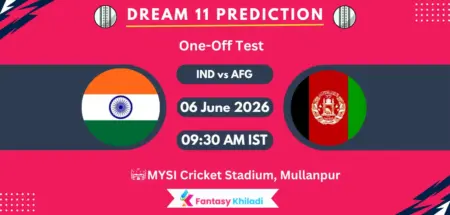 IND vs AFG Dream11 Prediction Today Match One-Off Test, Player Stats, Playing XI, Captain & Vice-Captain Choices – Afghanistan Tour of India 2026 IND vs AFG Dream11 Prediction Today Match One-Off Test, Player Stats, Playing XI, Captain & Vice-Captain Choices – Afghanistan Tour of India 2026