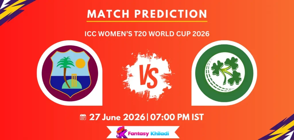 WI W vs IRE W Match Prediction: Can West Indies Women Seal a Semi-final Spot Against Ireland?