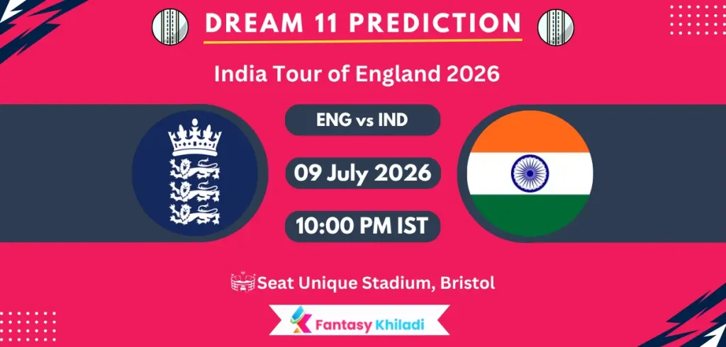 ENG vs IND Dream11 Prediction Today 4th T20I, Player Stats, Playing XI, Captain & Vice-Captain Choices – India Tour of England 2026 ENG vs IND Dream11 Prediction Today 4th T20I, Player Stats, Playing XI, Captain & Vice-Captain Choices - India Tour of England 2026