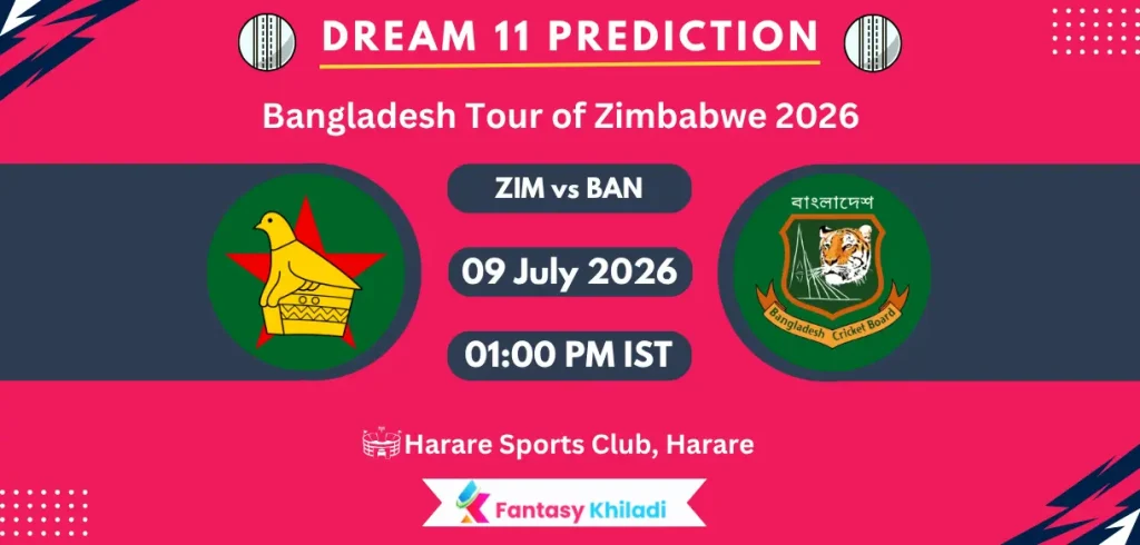 ZIM vs BAN Dream11 Prediction Today 2nd ODI, Player Stats, Playing XI, Captain & Vice-Captain Choices – Bangladesh Tour of Zimbabwe 2026 ZIM vs BAN Dream11 Prediction Today 2nd ODI, Player Stats, Playing XI, Captain & Vice-Captain Choices - Bangladesh Tour of Zimbabwe 2026